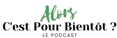 affiche "alors C'est pour Bientôt ?"